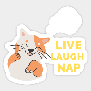 Live Laugh Nap - Black And Yellow Simple Font - Funny Meme Sarcastic Satire Sticker